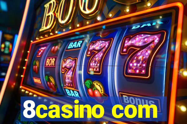 8casino com